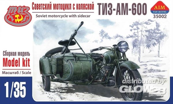 TIZ-AM-600 Soviet motorcycle - AIM -Fan Modell 1:35 TIZ-AM-600 Soviet motorcycle with sideca