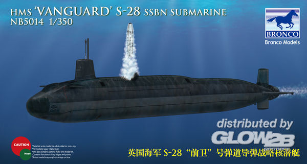 HMS-28´Vanguard´SSBN Submarin - Bronco Models 1:350 HMS-28´Vanguard´SSBN Submarine