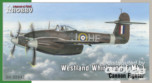 Westland Whirlwind Mk.I ´Cann - Special Hobby 1:32 Westland Whirlwind Mk.I ´Cannon Fighter´