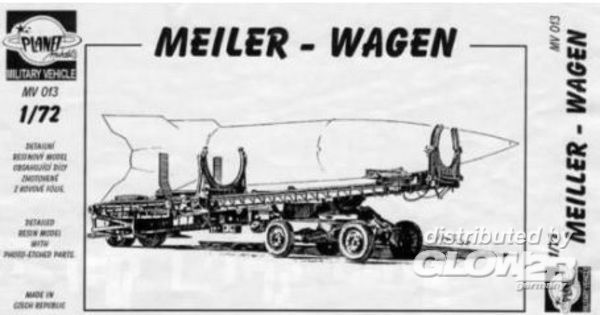 Meiller Wagen, Für V2. - Planet Models 1:72 Meiller Wagen, Für V2.