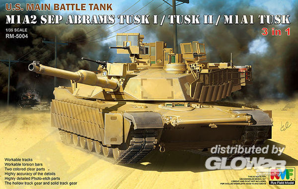 M1A2 SEP Abrams Tusk I/Tusk I - Rye Field Model 1:35 M1A2 SEP Abrams Tusk I/Tusk II/M1A1 Tusk
